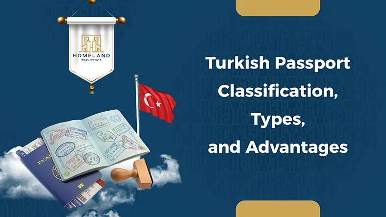 Turkish Passport Classification, Types, and Advantages